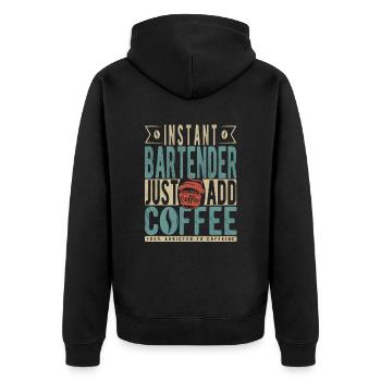 Instant-Barkeeper Fügen Sie einfach Kaffee hinzu - Unisex Premium Bio Zip Hoodie - Schwarz - Hinten - Nico (187cm)