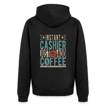 Instant-Kassierer Fügen Sie einfach Kaffee hinzu - Unisex Premium Bio Zip Hoodie - Schwarz - Hinten - Nico (187cm)