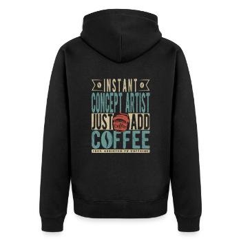 Instant Concept Artist Just Add Coffee - Unisex Premium Organic Zip Hoodie - black - Back - Nico (187cm)