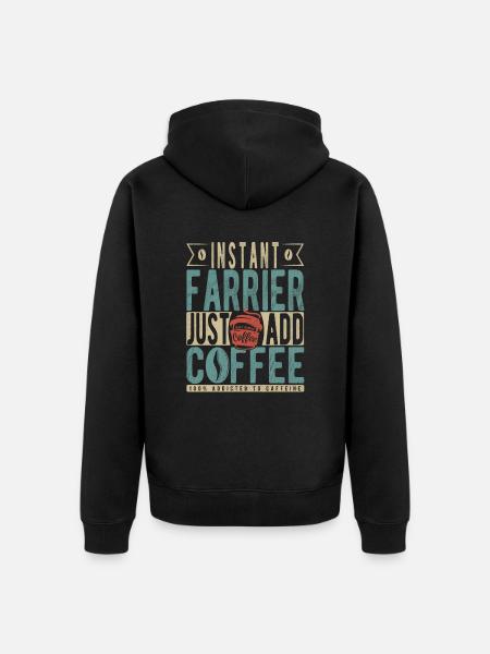 Instant Farrier Just Add Coffee - Unisex Premium Organic Zip Hoodie - black