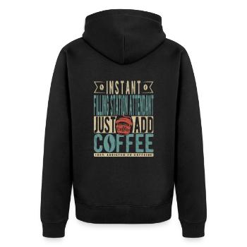 Instant-Tankwart einfach Kaffee hinzufügen - Unisex Premium Bio Zip Hoodie - Schwarz - Hinten - Nico (187cm)