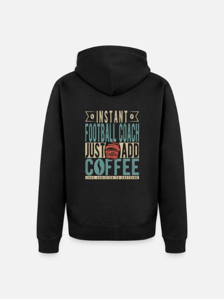 Øjeblikkelig fodboldtræner Bare tilføj kaffe - Premium økologisk unisex-hættejakke - sort