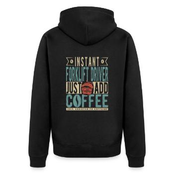 Instant-Gabelstaplerfahrer fügen einfach Kaffee hinzu - Unisex Premium Bio Zip Hoodie - Schwarz - Hinten - Nico (187cm)