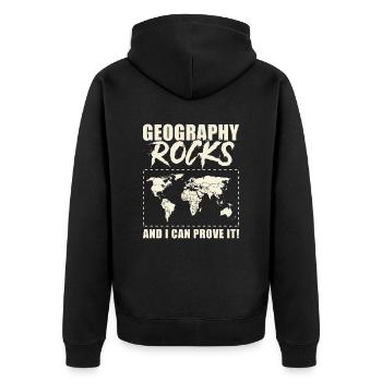 Geographie Lehrer: Geography Rocks - Unisex Premium Bio Zip Hoodie - Schwarz - Hinten - Nico (187cm)
