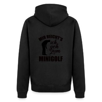 Mir reicht's ich geh zum Minigolf - Spruch - Unisex Premium Bio Zip Hoodie - Schwarz - Hinten - Nico (187cm)
