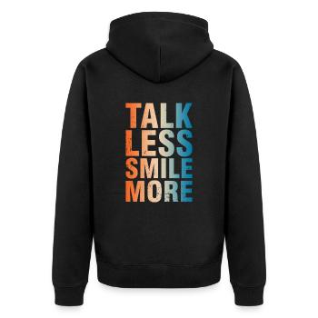Talk Less Smile More Positivität Botschaft - Unisex Premium Bio Zip Hoodie - Schwarz - Hinten - Nico (187cm)