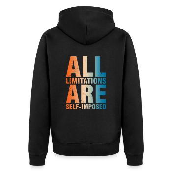 All boundaries are self-imposed - Unisex Premium Organic Zip Hoodie - black - Back - Nico (187cm)