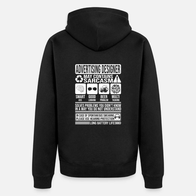 Werbedesigner Sarkasmus lustiges Geschenk - Unisex Premium Bio Zip Hoodie - Schwarz