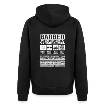 Sarkasmus lustig Geschenk Friseur - Unisex Premium Bio Zip Hoodie - Schwarz - Hinten - Nico (187cm)