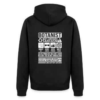 Botaniker Sarkasmus lustig Geschenk Botaniker - Unisex Premium Bio Zip Hoodie - Schwarz - Hinten - Nico (187cm)