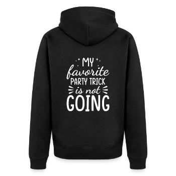 My favorite party trick is not coming - Unisex Premium Organic Zip Hoodie - black - Back - Nico (187cm)