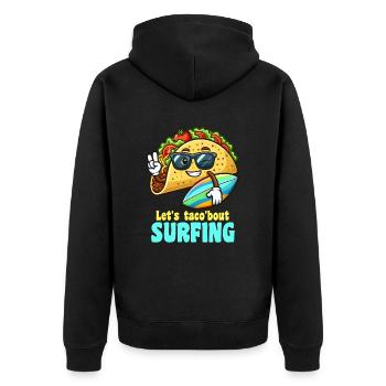 Lets Taco Bout Surfing Witzig - Unisex Premium Bio Zip Hoodie - Schwarz - Hinten - Nico (187cm)