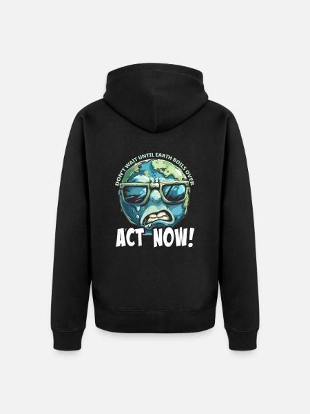 Trade Now Global Warming Protest - Unisex Premium Organic Zip Hoodie - black