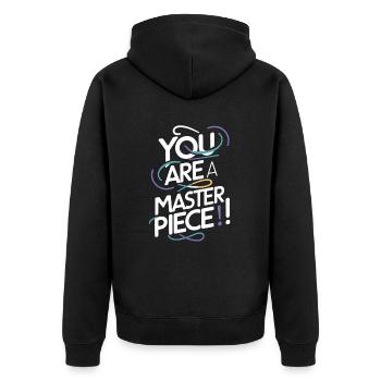 You Are A Masterpiece Motivationskunst - Unisex Premium Organic Zip Hoodie - black - Back - Nico (187cm)