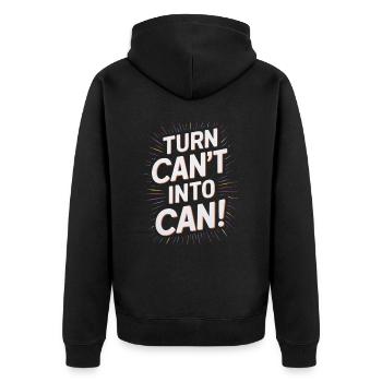 Transformez Can’t en Can Motivant Graphic - Veste à capuche bio Premium Unisexe - noir - Dos - Nico (187cm)