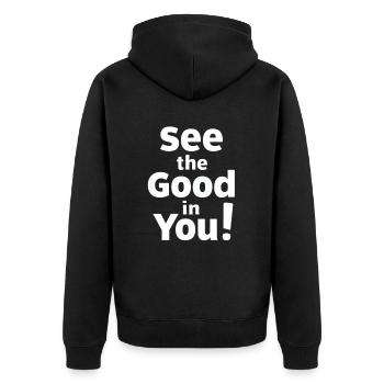 Reconnaissez ce qu’il y a de bon en vous - Pensée positive - Veste à capuche bio Premium Unisexe - noir - Dos - Nico (187cm)