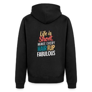 Live Short and Hair Throw Fabulous - Unisex Premium Organic Zip Hoodie - black - Back - Nico (187cm)