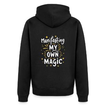 Manifesting My Own Magic - Unisex Premium Organic Zip Hoodie - black - Back - Nico (187cm)