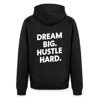 Dream Big Hustle Hard Motivation - Veste à capuche bio Premium Unisexe - noir - Dos - Nico (187cm)