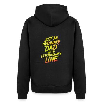 Ordinary Dad Extraordinary Love - Unisex Premium Organic Zip Hoodie - black - Back - Nico (187cm)