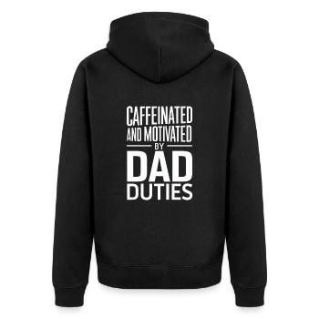 Caffeinated and Motivated by Dad Duties - Unisex Premium Organic Zip Hoodie - black - Back - Nico (187cm)
