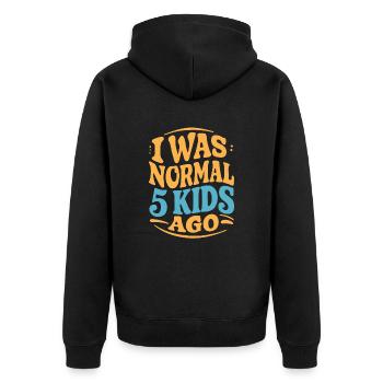 I was normal in front of 5 children - Unisex Premium Organic Zip Hoodie - black - Back - Nico (187cm)