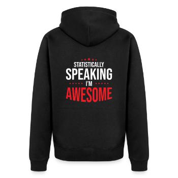 Statistically, I'm fantastic - Unisex Premium Organic Zip Hoodie - black - Back - Nico (187cm)
