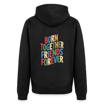 Twin Born Together Friends Forever - Unisex Premium Bio Zip Hoodie - Schwarz - Hinten - Nico (187cm)