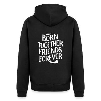 Zwillinge Spruch: Zusammen Geboren, Freunde Für - Unisex Premium Bio Zip Hoodie - Schwarz - Hinten - Nico (187cm)