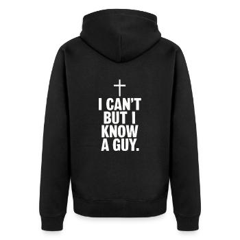I can't but I know a guy Jesus - Unisex Premium Organic Zip Hoodie - black - Back - Nico (187cm)
