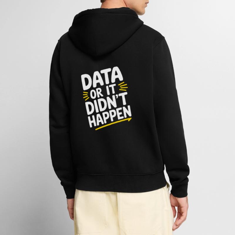 Data Analyst Data Scientist Data Engineer - Data Unisex Premium Organic Zip Hoodie
