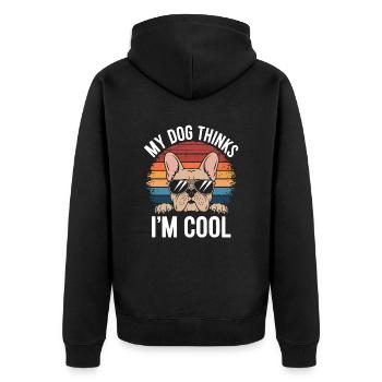 Bouledogue français Mon chien pense que je suis cool - Veste à capuche bio Premium Unisexe - noir - Dos - Nico (187cm)