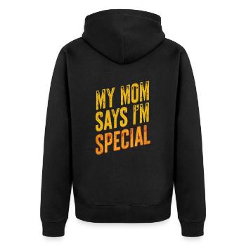 Meine Mama Sagt Ich Bin Besonders – Sarkastische - Unisex Premium Bio Zip Hoodie - Schwarz - Hinten - Nico (187cm)