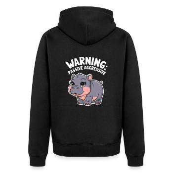 Moo Deng Hippo: Vorsicht, Passiv-Aggressiv - Unisex Premium Bio Zip Hoodie - Schwarz - Hinten - Nico (187cm)