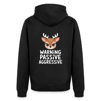 Warning Passive Aggressive Deer Cartoon - Unisex Premium Organic Zip Hoodie - black - Back - Nico (187cm)