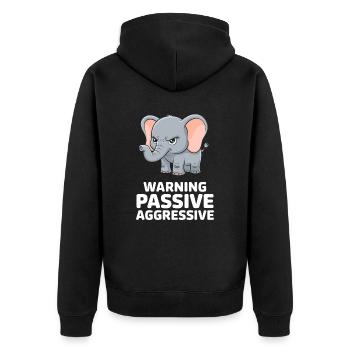 Warning Passive Aggressive Lustiger Elefant - Unisex Premium Bio Zip Hoodie - Schwarz - Hinten - Nico (187cm)