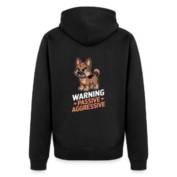 Warning Passive Aggressive Hund Cartoon - Unisex Premium Bio Zip Hoodie - Schwarz - Hinten - Nico (187cm)