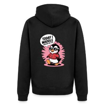 Today I waddle through my life in style - Unisex Premium Organic Zip Hoodie - black - Back - Nico (187cm)