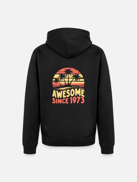 Awesome Since 1973 Birthday - Unisex Premium Organic Zip Hoodie - black