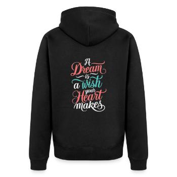 A dream is a wish that your heart makes - Unisex Premium Organic Zip Hoodie - black - Back - Nico (187cm)