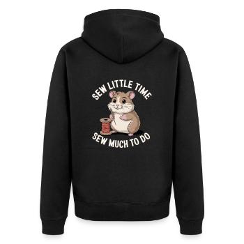 Sew Little Time Sew Much To Do Hamster - Unisex Premium Bio Zip Hoodie - Schwarz - Hinten - Nico (187cm)