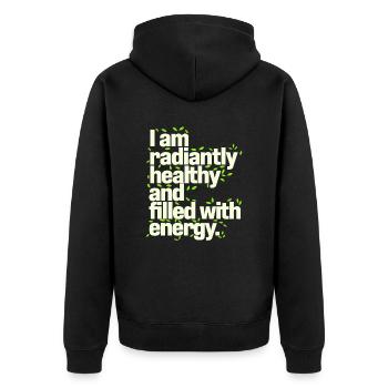 Ich Bin Strahlend Gesund Und Voller Energie - Unisex Premium Bio Zip Hoodie - Schwarz - Hinten - Nico (187cm)