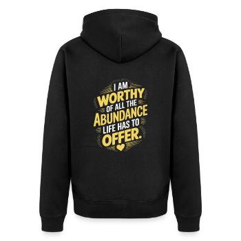I am worthy of all the abundance that life offers - Unisex Premium Organic Zip Hoodie - black - Back - Nico (187cm)