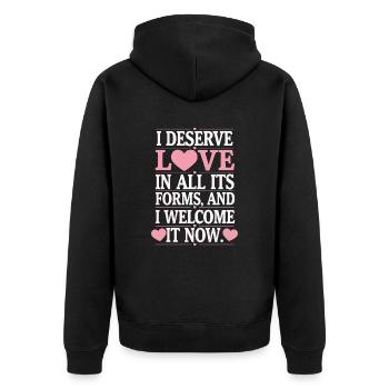 Manifest Abundance Quote: I deserve love in - Unisex Premium Organic Zip Hoodie - black - Back - Nico (187cm)