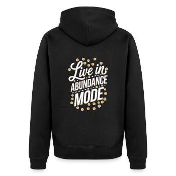Live in Abundance Mode Manifest Quote - Unisex Premium Organic Zip Hoodie - black - Back - Nico (187cm)