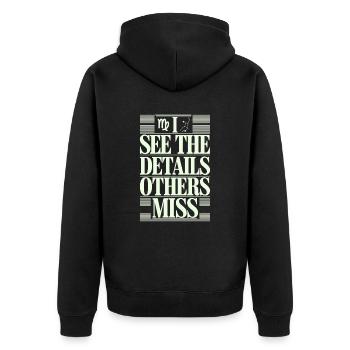 Jungfrau Sternzeichen Ich Sehe Die Details - Unisex Premium Bio Zip Hoodie - Schwarz - Hinten - Nico (187cm)