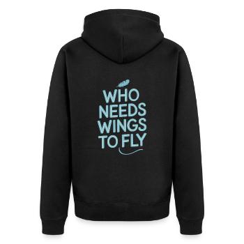 Who Needs Wings To Fly Vegan Vegetarian - Unisex Premium Organic Zip Hoodie - black - Back - Nico (187cm)