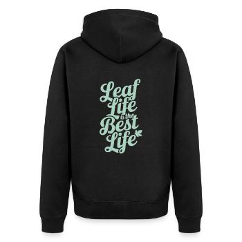 Vegan Vegetarisch: Leaf Life Ist Das Beste Leben - Unisex Premium Bio Zip Hoodie - Schwarz - Hinten - Nico (187cm)