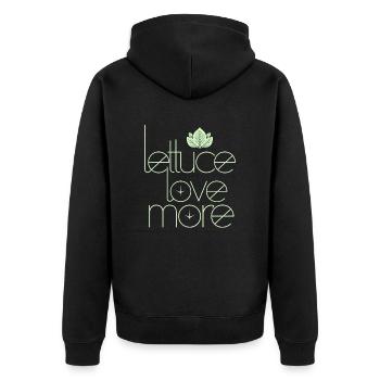 Veganer Vegetarier: Lettuce Love More - Unisex Premium Bio Zip Hoodie - Schwarz - Hinten - Nico (187cm)