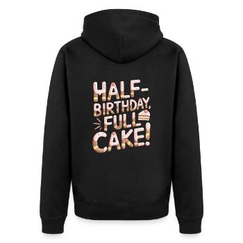 Demi-anniversaire plein de joie de gâteau - Veste à capuche bio Premium Unisexe - noir - Dos - Nico (187cm)